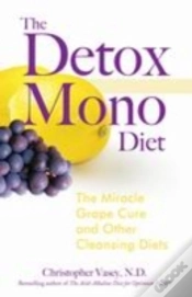 Capa do artigo The Detox Mono Diet
