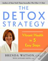 The Detox Strategy
