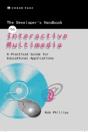 The Developer'S Handbook Of Interactive Multimedia - Preview