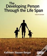 The Developing Person Through The Life Span