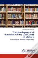 The Development Of Academic Library Collections In Malawi