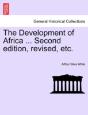 The Development Of Africa ... Second Edi - Preview