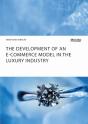 The Development Of An E-Commerce Model In The Luxury Industry - Preview