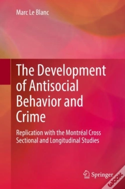 Capa do artigo The Development Of Antisocial Behavior And Crime