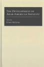 The Development Of Arab-American Identity - Preview