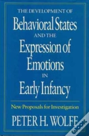 Capa do artigo The Development Of Behavioral States And The Expression Of Emotions In Early Infancy