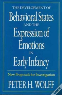Capa do artigo The Development Of Behavioral States And The Expression Of Emotions In Early Infancy