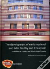 Capa do artigo The Development Of Early Medieval And Later Poultry And Cheapside