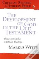The Development Of God In The Old Testament