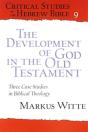 The Development Of God In The Old Testament - Preview