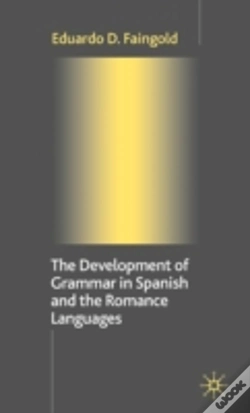 Capa do artigo The Development Of Grammar In Spanish And The Romance Languages