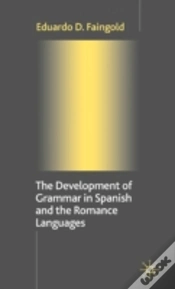Capa do artigo The Development Of Grammar In Spanish And The Romance Languages