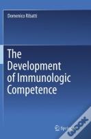 The Development Of Immunologic Competence