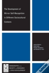 The Development Of Mirror Self-Recognition In Different Sociocultural Contexts