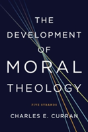 The Development Of Moral Theology - Preview