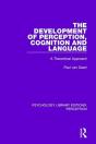 The Development Of Perception, Cognition And Language - Preview