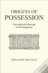 The Development Of Possession