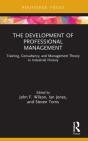 The Development Of Professional Management - Preview