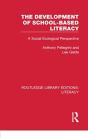 The Development Of School-Based Literacy - Preview