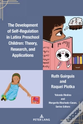 The Development Of Self-Regulation In Latinx Preschool Children