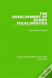 The Development Of Soviet Folkloristics Pbdirect