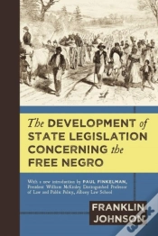 Capa do artigo The Development Of State Legislation Concerning The Free Negro