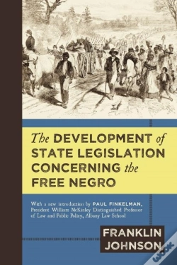 Capa do artigo The Development Of State Legislation Concerning The Free Negro