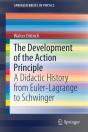 The Development Of The Action Principle - Preview