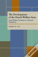 The Development Of The Dutch Welfare State