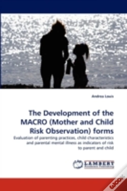 Capa do artigo The Development Of The Macro (Mother And Child Risk Observation) Forms