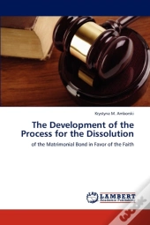 The Development Of The Process For The Dissolution