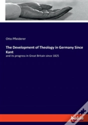 Capa do artigo The Development Of Theology In Germany Since Kant
