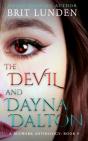 The Devil And Dayna Dalton - Preview