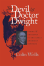 The Devil And Doctor Dwight - Preview