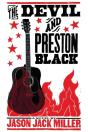 The Devil And Preston Black - Preview