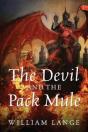 The Devil And The Pack Mule - Preview