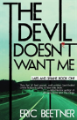 The Devil Doesn'T Want Me - Preview