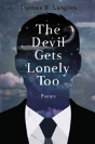 The Devil Gets Lonely Too - Preview