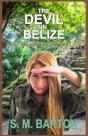 The Devil In Belize - Preview
