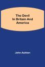 The Devil In Britain And America - Preview