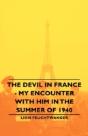 The Devil In France - My Encounter With - Preview