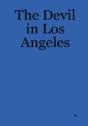 The Devil In Los Angeles - Preview