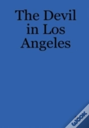 Capa do artigo The Devil In Los Angeles
