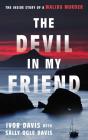 The Devil In My Friend - Preview