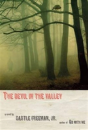 The Devil In The Valley - Preview
