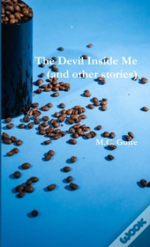 The Devil Inside Me (And Other Stories)