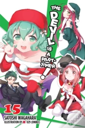 Capa do artigo The Devil Is A Part-Timer!, Vol. 15 (Light Novel)