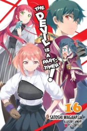 Capa do artigo The Devil Is A Part-Timer!, Vol. 16 (Light Novel)