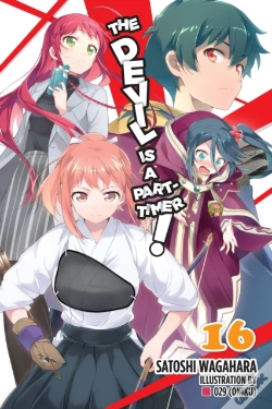 Capa do artigo The Devil Is A Part-Timer!, Vol. 16 (Light Novel)