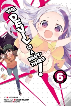 Capa do artigo The Devil Is A Part-Timer!, Vol. 6 (Manga)